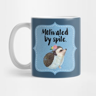 Motivated by Spite Mug